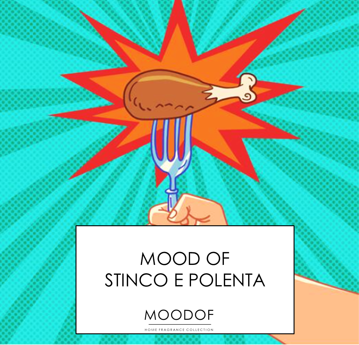 MOODOF STINCO E POLENTA
